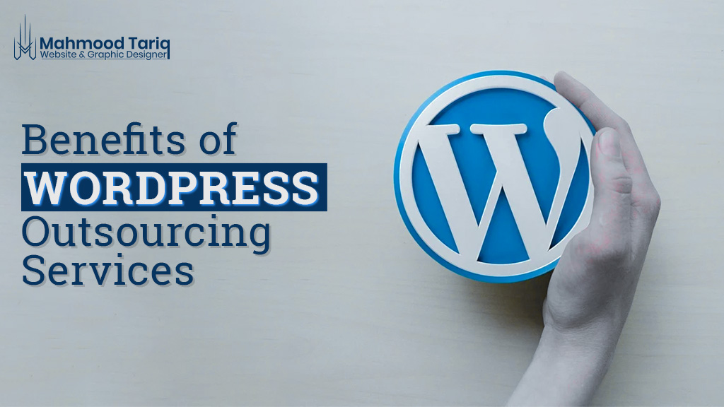 Benefits of Outsourcing WordPress Development Services